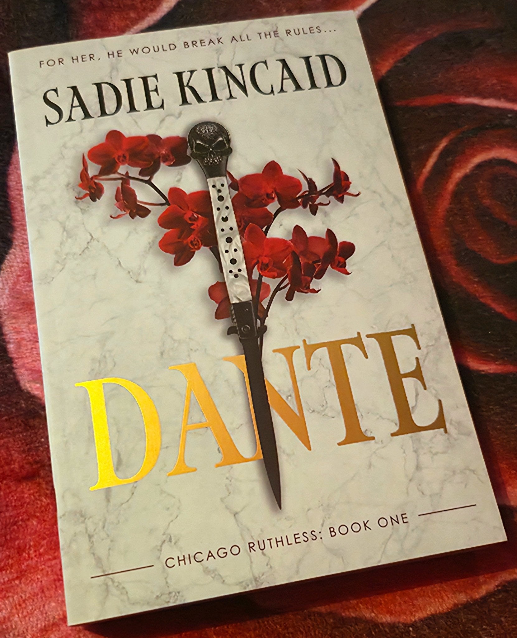 Dante (Chicago Ruthless 1), by Sadie Kincaid - Book - The Dark Rose Emporium