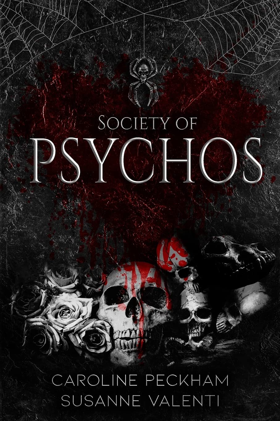 Society of Psychos (Dead Men Walking 2), by Caroline Peckham & Susanne Valenti (softback, english edition) - Book - The Dark Rose Emporium