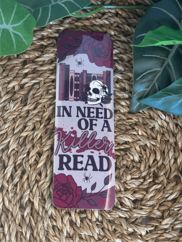 Bookmark - In Need of A Killer Read - Bookmark - The Dark Rose Emporium