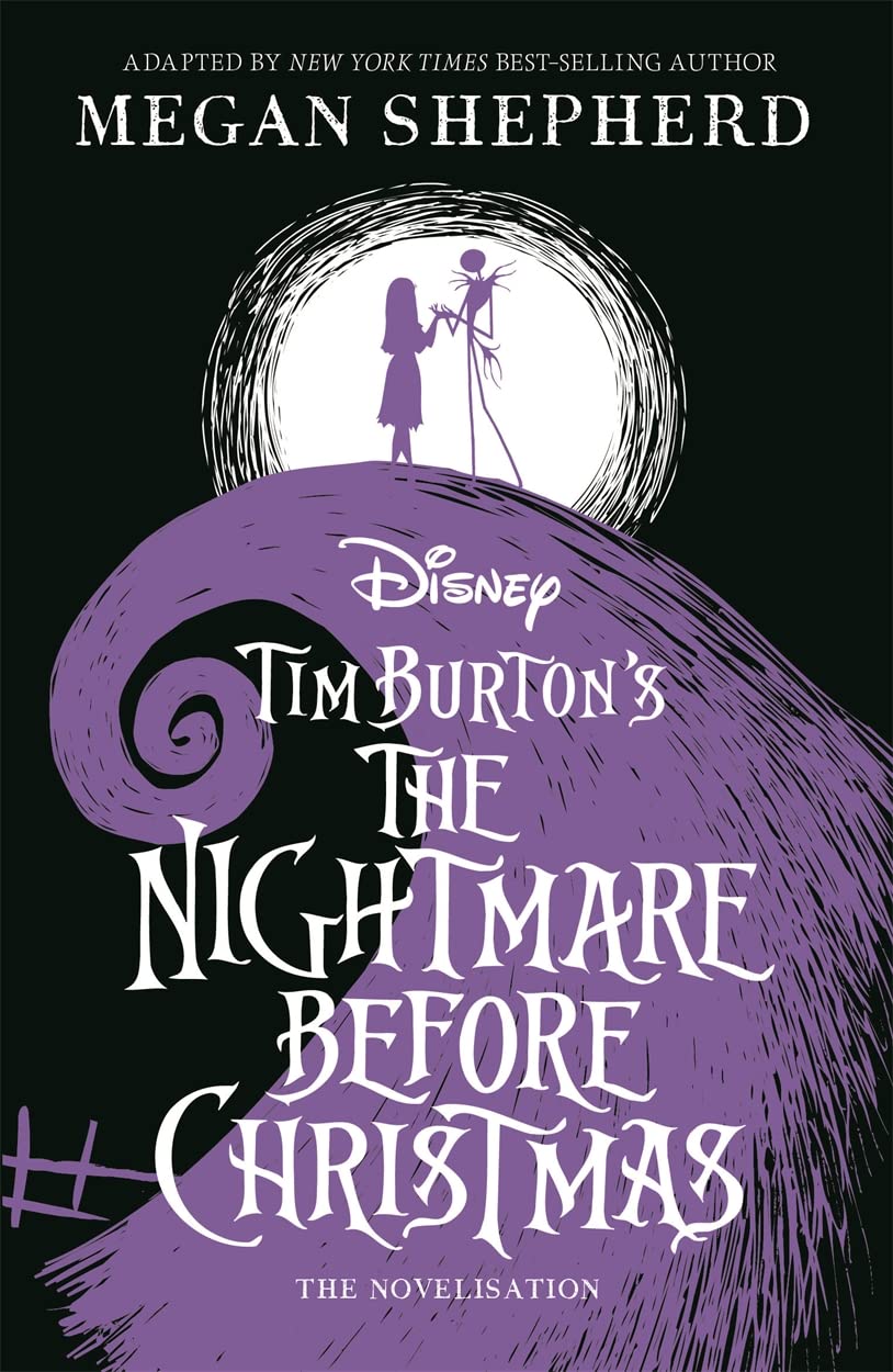 Disney Tim Burton's The Nightmare Before Christmas, by Megan Shepherd (softback, english edition) - Book - The Dark Rose Emporium