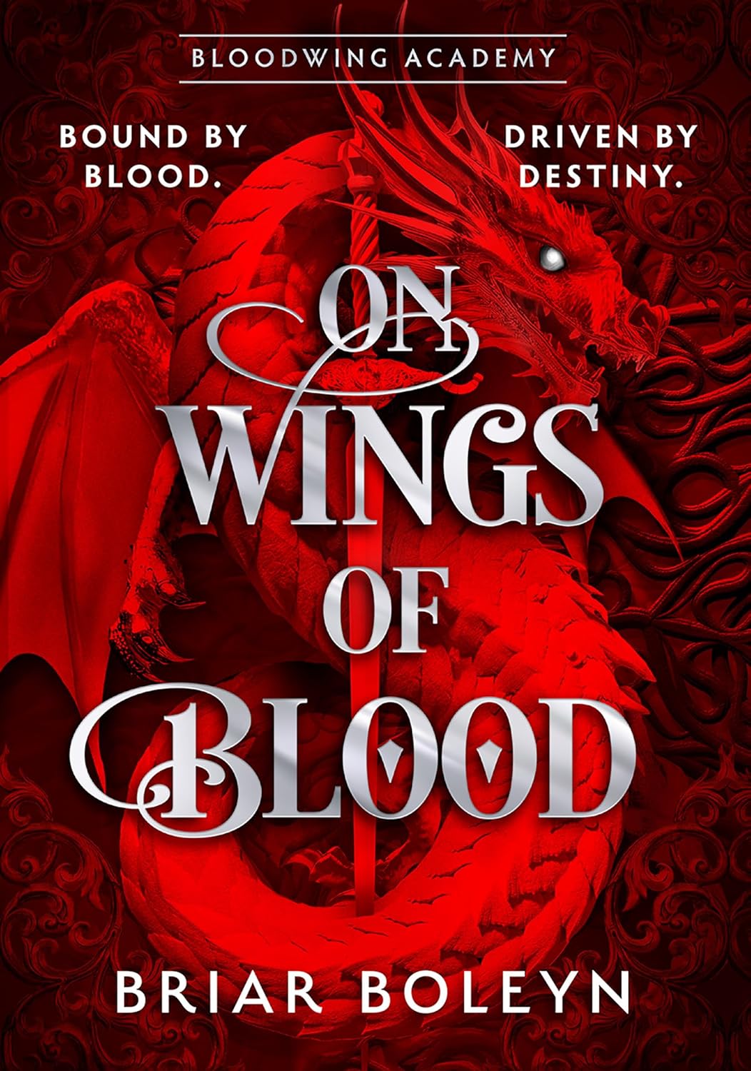 On Wings of Blood Deluxe Edition (Bloodwing Academy 1), by Briar Boleyn (hardback, english edition) - Book - The Dark Rose Emporium