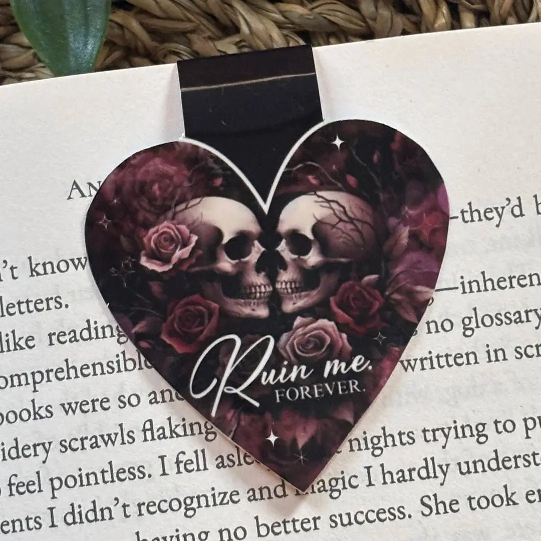 Magnetic Bookmark - Ruin Me Forever - Bookmark - The Dark Rose Emporium