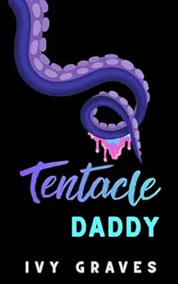 Tentacle Daddy, by Ivy Graves (softback, english edition) - Book - The Dark Rose Emporium